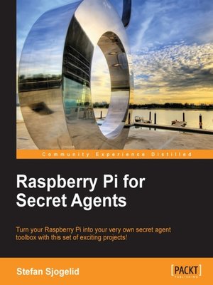 cover image of Raspberry Pi for Secret Agents